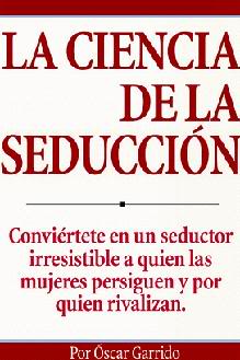 la ciencia de la seduccion